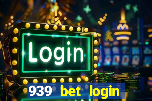 939 bet login entrar login